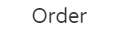 Order